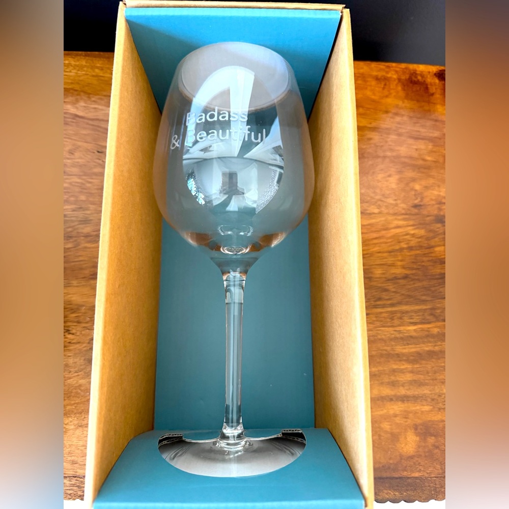 Badass & Beautiful Wine Glass